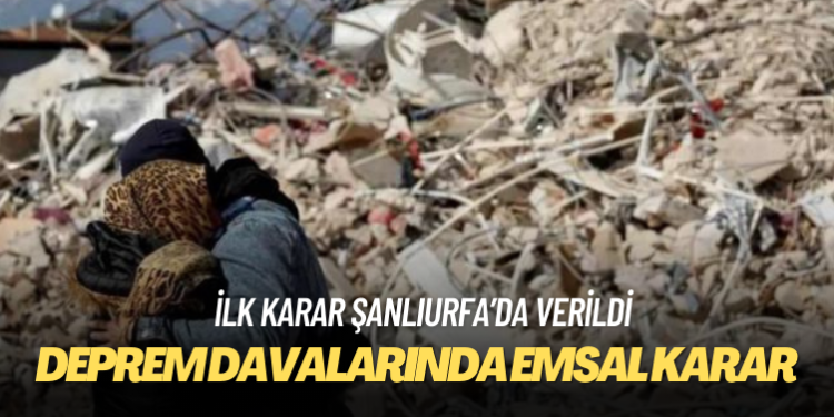 Deprem davalarında emsal karar