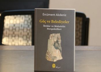 Ercüment Akdeniz’in yeni kitabı çıktı: Göç ve Belediyeler