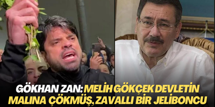 Gökhan Zan’dan İ. Melih Gökçek‘e sert cevap: Devletin malına çökmüş, zavallı bir jeliboncu