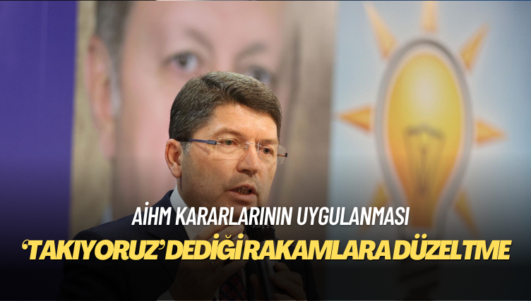 Hukukçu Gökhan Güneş, Bakan Tunç’un ‘AİHM kararlarını takıyoruz’ dediği rakamlara açıklık getirdi