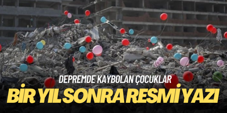 Kayıp çocuklar için bir yıl sonra resmi yazı