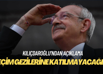 Kılıçdaroğlu: Seçim gezilerine katılmayacağım