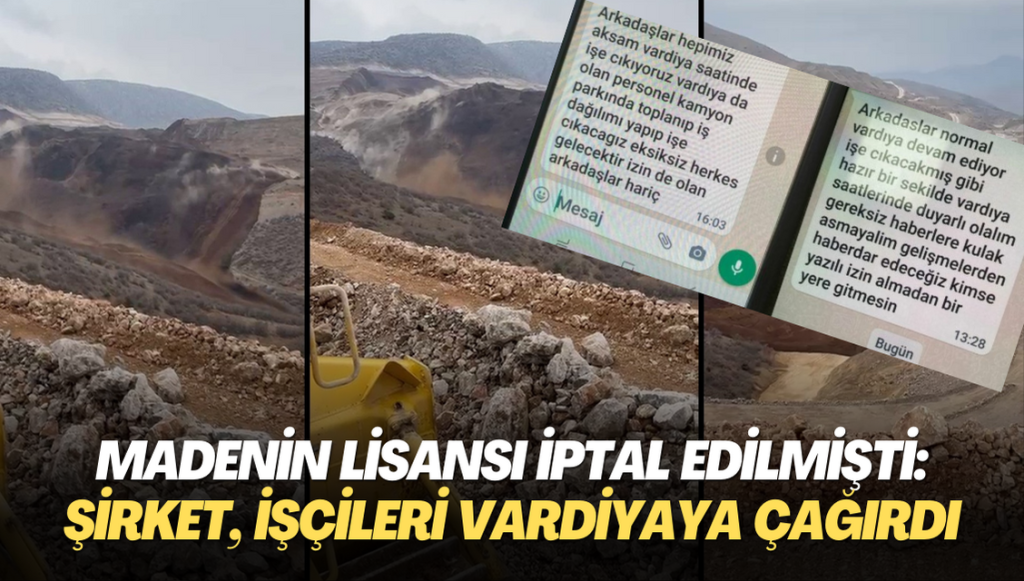 Madenin lisansı iptal edilmişti: Şirket, işçileri vardiyaya çağırdı