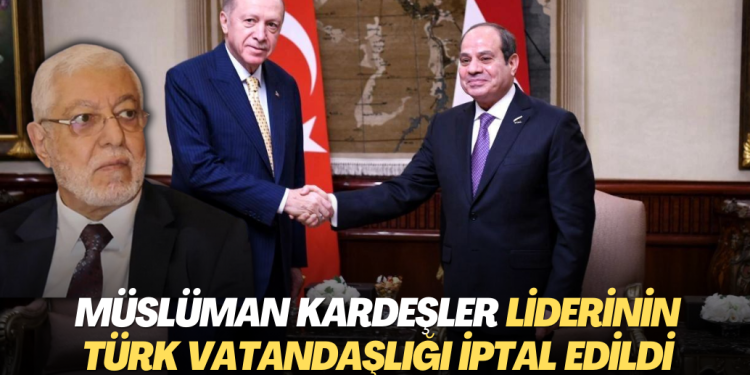 Türkiye, Müslüman Kardeşler’in İstanbul’daki liderinin vatandaşlığını iptal etti
