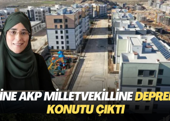 Yine AKP milletvekilline Deprem konutu çıktı