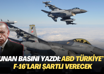 Yunan basını yazdı: ABD Türkiye’ye F-16’ları şartlı verecek