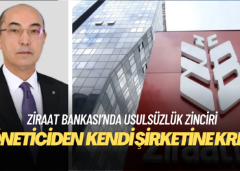 Ziraat Bankası’nda usulsüzlük zinciri: Ziraat yöneticisinden kendi şirketine kredi