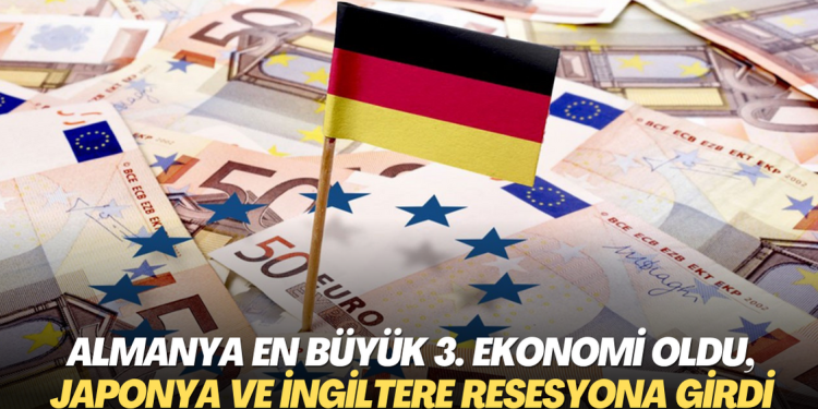 Almanya en büyük üçüncü ekonomi oldu, Japonya ve İngiltere teknik resesyona girdi