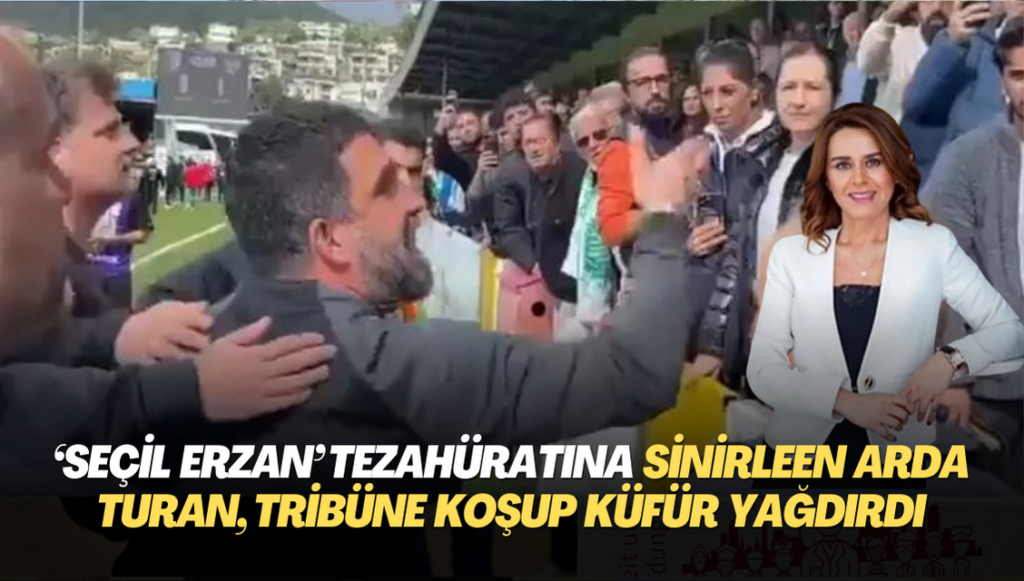 ‘Seçil Erzan’ tezahüratına sinirlenen Arda Turan, tribüne koşup küfür yağdırdı