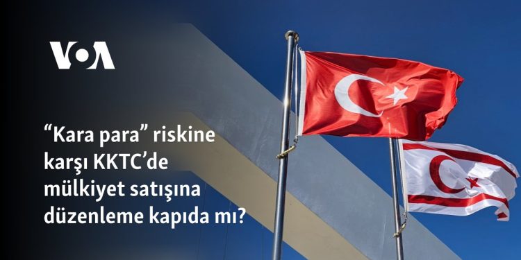“Kara para” riskine karşı KKTC’de mülkiyet satışına düzenleme kapıda mı?