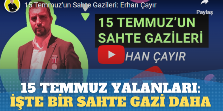 15 Temmuz yalanları: Bir sahte gazi daha ortaya çıktı