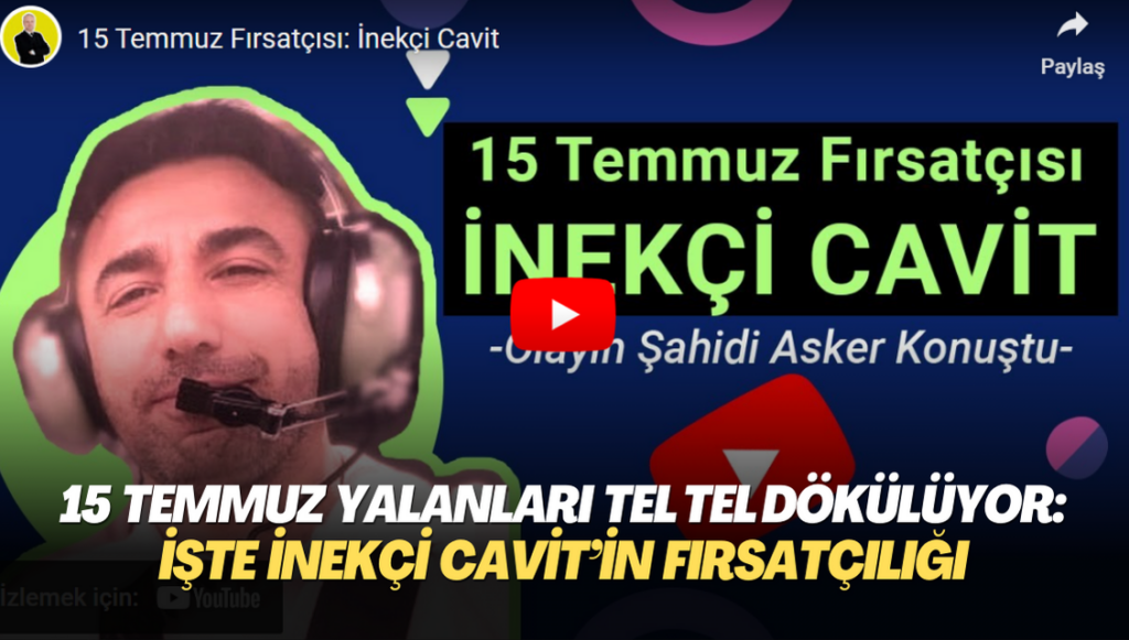 15 Temmuz yalanları tel tel dökülüyor: İşte İnekçi Cavit’in fırsatçılığı