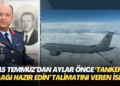 15 Temmuz’dan aylar önce ‘Tanker uçağı hazır edin’ talimatını veren isim mahkeme kayıtlarına girdi
