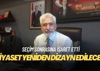 AKP Diyarbakır Milletvekili Galip Ensarioğlu: Seçimden sonra Türkiye siyaseti yeniden dizayn edilecek