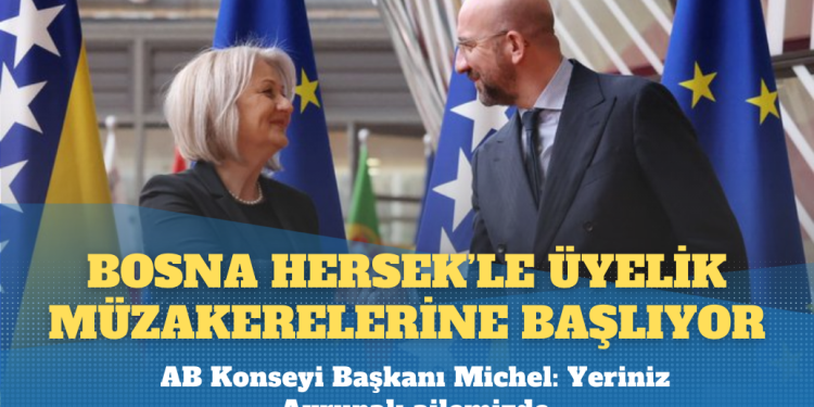 Avrupa Birliği Bosna Hersek’le üyelik müzakerelerine başlıyor