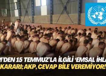 BM’den 15 Temmuz’la ilgili ’emsal ihlal’ kararı; AKP, cevap bile veremiyor!
