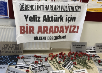 Yeliz Aktürk için arkadaşları Bilkent’te eylem yaptı