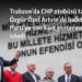 Trabzon’da CHP otobüsü taşlandı: Özgür Özel Artvin’de halktan AK Parti’ye sarı kart göstermesini istedi