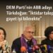 DEM Parti’nin ABB adayı Türkdoğan: “İktidar taleplerimizi gayet iyi bilmekte”