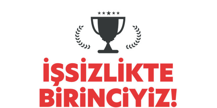 Türkiye geniş tanımlı işsizlikte Avrupa Şampiyonu