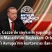 Erdoğan, Gazze’de soykırım yapıldığını söylerken Macaristan Başbakanı Orban Erdoğan’ı Avrupa’nın kurtarıcısı ilan etti