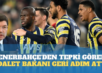 Fenerbahçe’den tepki gören Adalet Bakanı Tunç geri adım attı