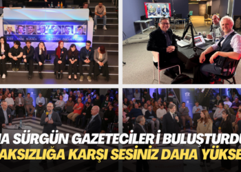 IJA sürgün gazetecileri buluşturdu: Haksızlığa karşı sesiniz daha yüksek