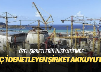 İliç’i denetleyen şirket Akkuyu’da