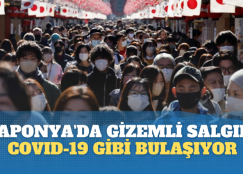 Japonya’da gizemli salgın: Covid-19 gibi bulaşıyor