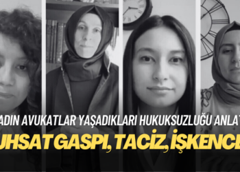 Kadın avukatlar yaşadıkları hukuksuzluğu anlattı: Ruhsat gaspı, gözaltı, tutuklama, taciz, işkence…