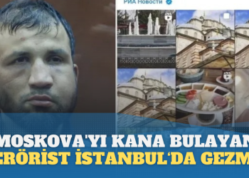 Moskova’yı kana bulayan teröristin İstanbul fotoğrafları ortaya çıktı