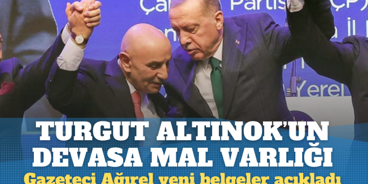 Turgut Altınok’un devasa mal varlığıyla ilgili Gazeteci Ağırel yeni belgeler açıkladı