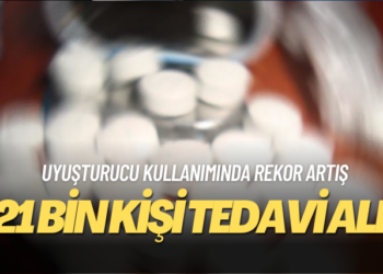 Uyuşturucu kullanımında rekor artış