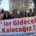 ‘İhraçlar göreve dönene kadar mücadele edeceğiz’