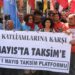 1 Mayıs Platformu’ndan işçi katliamlarına karşı Taksim çağrısı