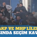 AKP ve MHP’liler arasında seçim kavgası