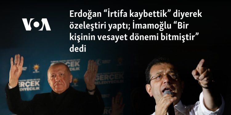 Erdoğan “İrtifa kaybettik” diyerek özeleştiri yaptı; İmamoğlu “Bir kişinin vesayet dönemi bitmiştir” dedi
