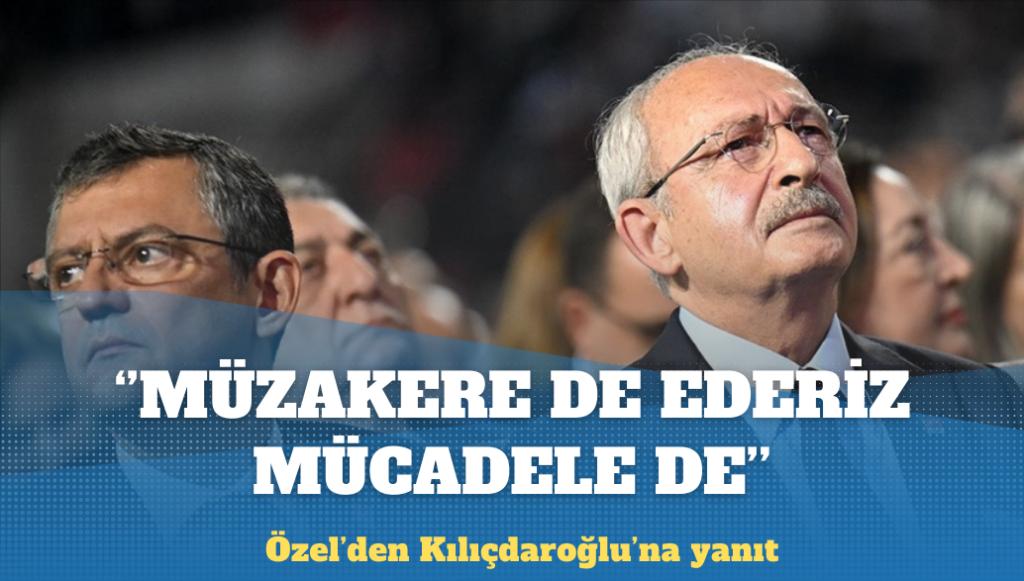 Özel’den Kılıçdaroğlu’na yanıt: Müzakere de ederiz, mücadele de