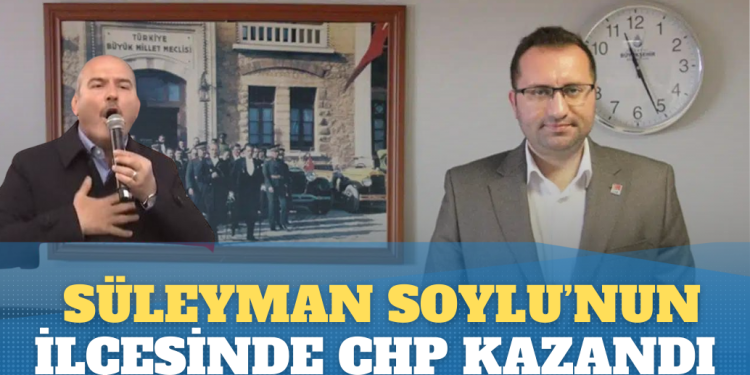 Süleyman Soylu’nun ilçesi Gaziosmanpaşa’da CHP kazandı