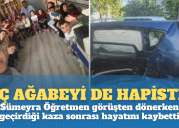 Üç ağabeyi de hapiste olan Sümeyra Öğretmen geçirdiği kazada hayatını kaybetti