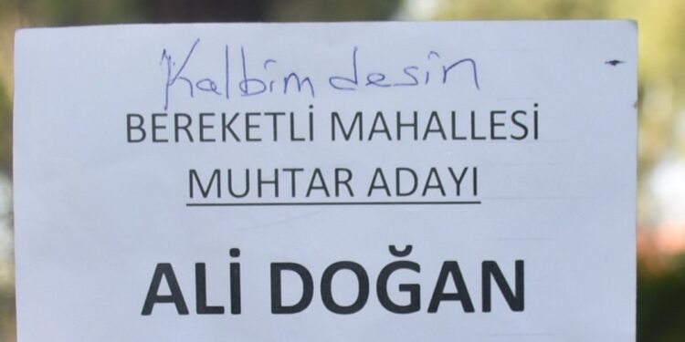 ‘Kalbimdesin’ yazısı sayesinde muhtar oldu