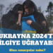 ‘Ukrayna 2024’te yenilgiye uğrayabilir’: Olası senaryolar neler?