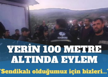Alpagut maden işçileri yer altında eylem başlattılar