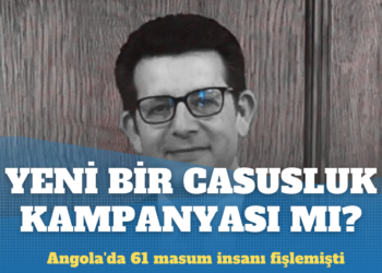 Angola’da 61 masum insanı fişleyen Ahmet İhsan Kızıltan Şili Büyükelçiliği’ne atandı: Yeni bir casusluk kampanyası mı başlatılacak?
