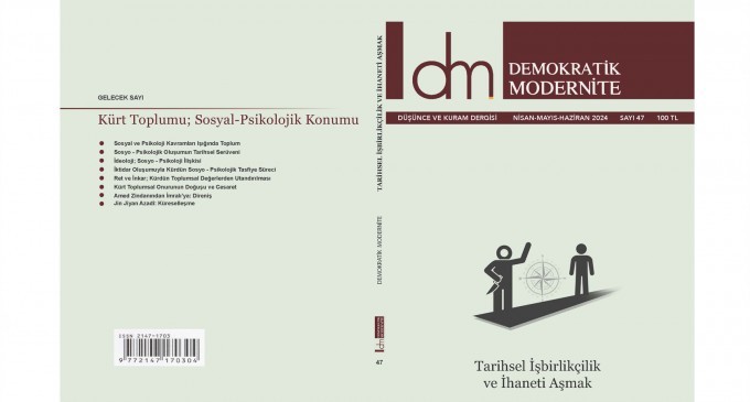 Demokratik Modernite ‘Tarihsel İşbirlikçilik ve İhaneti Aşmak’ başlığıyla çıktı