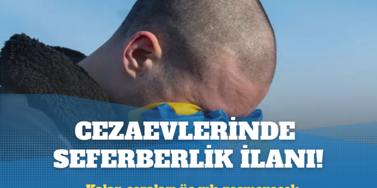 Ukrayna cezaevindekileri savaşa göndermeye hazırlanıyor