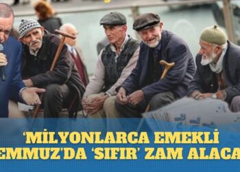 ‘Milyonlarca emekli Temmuz’da ‘sıfır’ zam alacak’