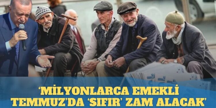 ‘Milyonlarca emekli Temmuz’da ‘sıfır’ zam alacak’