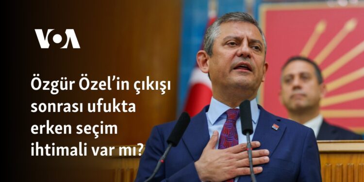 Özgür Özel’in çıkışı sonrası ufukta erken seçim ihtimali var mı?