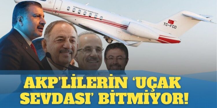 AKP’lilerin ‘uçak sevdası’ bitmiyor: Şimdi de Fahrettin Koca
